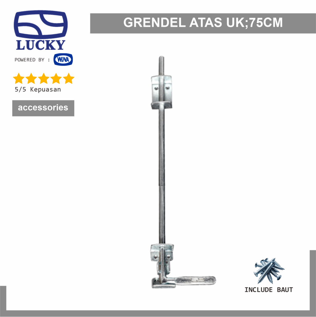 Grendel Atas 75cm Lucky